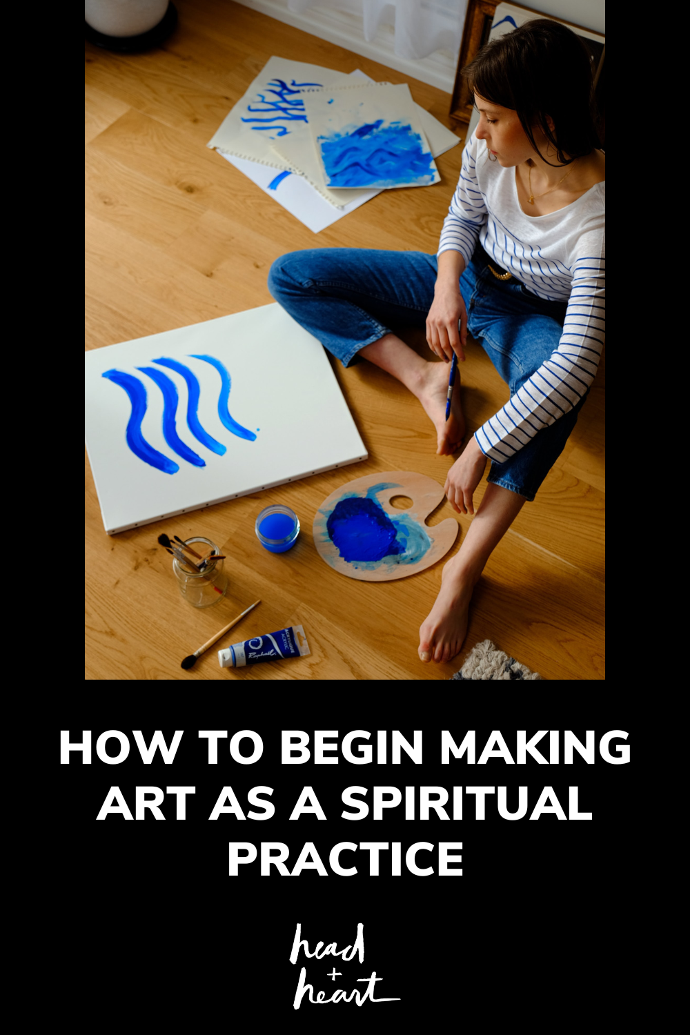 How to begin making art as a spiritual practice.